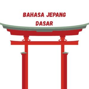 Bahasa Jepang Dasar